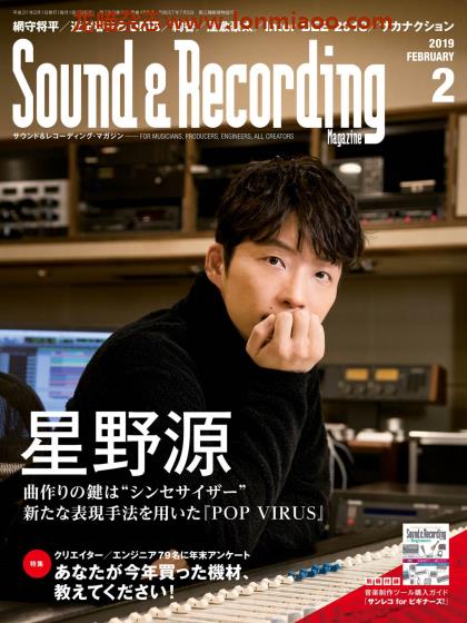 [日本版]Sound & Recording 音响录音音乐制作专业杂志PDF电子版 2019年2月刊